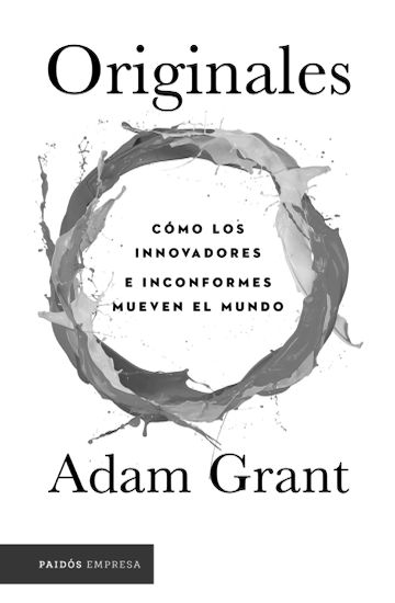 Originales, Adam Grant